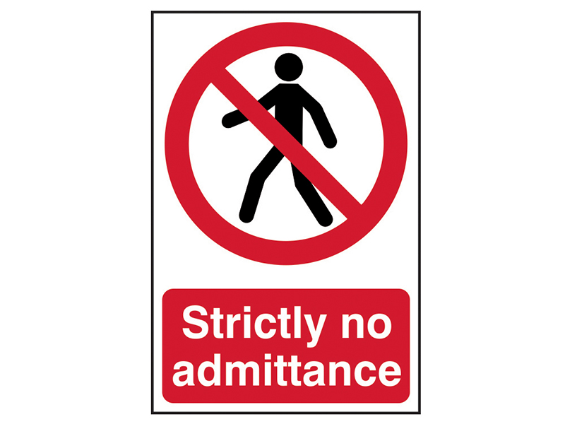 Scan Strictly No Admittance - PVC Sign 200 x 300mm SCA0608