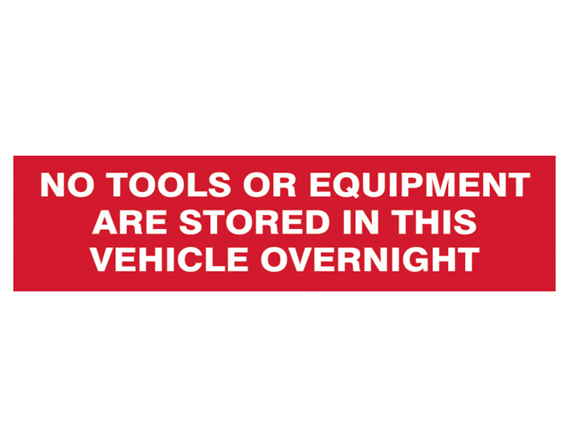 Scan No Tools Stored In Vehicle Overnight - 2 Signs 300 x 200mm SCA5256